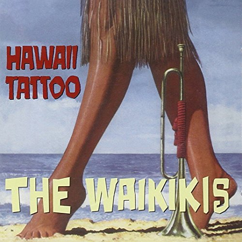 Waikikis - Hawaii Tattoo - Zortam Music