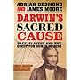 Darwin's Sacred Cause: Race, Slavery and the Quest for Human Origins