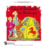 Titus et Bouboule : En Am�riquepar Andr�a Novick