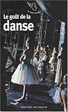 Revue Mercure de France  / Le goût de la danse