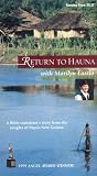 Return to Hauna: A Bible Translator's Story From the Jungles of Papa New Guinea