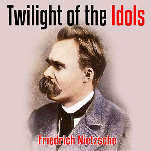 Twilight of the Idols