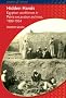 Hidden Hands: Egyptian Workforces in Petrie Excavation Archives, 1880-1924 (Duckworth Egyptology Series)