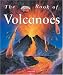 Books : The Best Book of Volcanoes (Best Book Of... (Kingfisher Hardcover))
