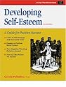 Developing Self-Esteem, Revised Edition: A Guide for Positive Success (50 Minute)