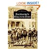 Baltimore's  Halcyon Days (Images  of  America: Maryland)
