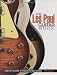 The Les Paul Guitar Book
