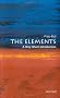 The Elements: A Very Short Introduction (Very Short Introductions)