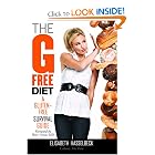 The G-Free Diet: A Gluten-Free Survival Guide by Elisabeth Hasselbeck and Peter Green