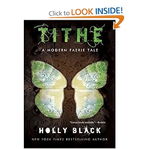 Tithe - Holly Black