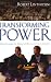 Image of Transforming Power: Biblical Strategies for Making a Difference in Your Community