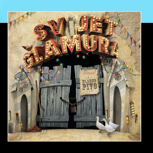 Hladno Pivo - Svijet Glamura - Zortam Music