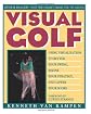 Visual Golf: Mental Imagery & the Flight from Tee to Green