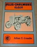 Allis-Chalmers album : Allan T. Condie