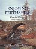 Enjoying Perthshire