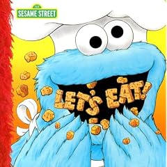 Let's Eat (Sesame Street (Dalmatian Press))