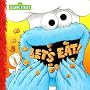 Let's Eat (Sesame Street (Dalmatian Press))