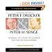 A Conversation With Peter Drucker & Peter M. Senge ; Leading in a time of change, what it will take to lead tomorrow, viewer's workbook