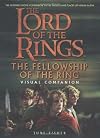 The Fellowship of the Ring Visual Companion