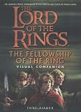The Fellowship of the Ring Visual Companion