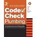 Plumbing: An Illustrated Guide to the Plumbing Codes (Code Check Plumbing: A Field Guide to the Plumbing Codes)