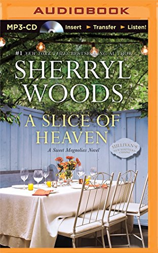 A Slice of Heaven (Sweet Magnolias Series)