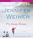 Fly Away Home: A Novel-visli Cheap Deals