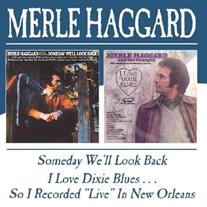  Someday We'll Look Back/I Love Dixie Blues