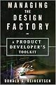 Managing the Design Factory (The Product Developer's Toolkit) (Illustrated) (Hardcover)