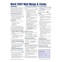 Microsoft Word 2007 Mail Merge & Forms Quick Reference Guide (Cheat Sheet of Instructions, Tips & Shortcuts - Laminated)
