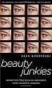 Beauty Junkies: Inside Our $15 Billion Obsession with Cosmetic Surgery
