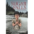 Sugar Falls: A Residential School Story