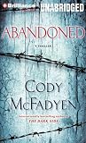 Abandoned: A Thriller