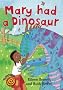 Mary Had a Dinosaur (Twisters)