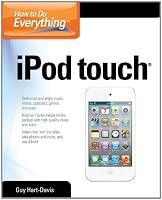 How to Do Everything iPod Touch