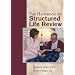 The Handbook of Structured Life Review