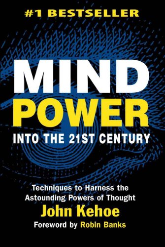 Mind Power Into the 21st Century