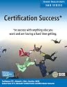 Certification Success - or success with anything else you want and are having a hard time getting