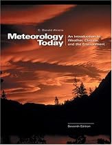 Meteorology Today: An Introduction to Weather, Climate and the Environment