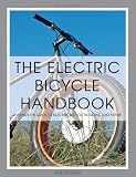 The Electric Bicycle Handbook