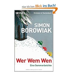 Wer Wem Wen: Eine Sommerbeichte