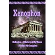 Hellenica - A History of My Times: Books I-VII Complete ~ Xenophon