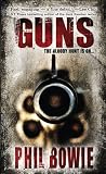 Guns: Book One in the John Hardin Series