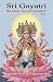 Book Sri Gayatri: The Inner Secrets Revealed (Volume 1)