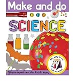 Science : simple experiments for kids to try