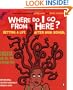Where Do I Go from Here?: Getting a Life after High School