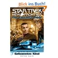Star Trek - New Frontier: The Captain's Table - Gebranntes Kind
