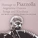 Classical Music : Homage to Piazzolla
