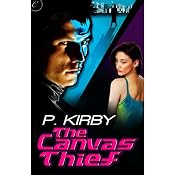 The Canvas Thief | [P. Kirby]