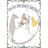 The Rat Who Didn't Like Rats